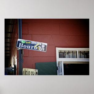 Bourbon-Straße, Straßenschild, New Orleans Poster