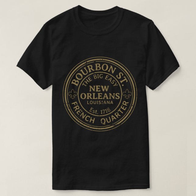 Bourbon Street New Orleans Französisch Viertel Not T-Shirt (Design vorne)