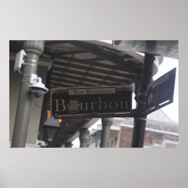 Bourbon Street Sign Poster (Vorne)