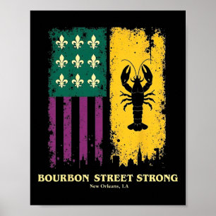 Bourbon Street Strong New Orleans Prix Crawfish m Poster