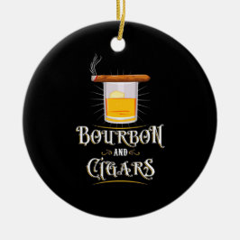 Bourbon und Zigarren Keramik Ornament