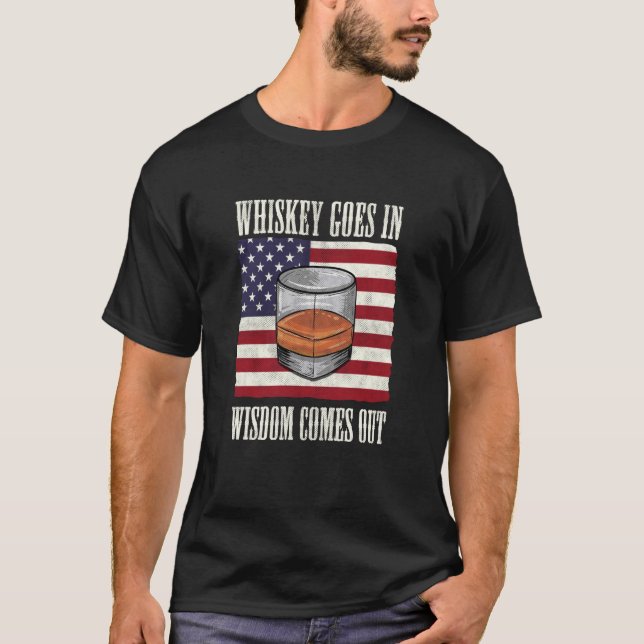 Bourbon Whiskey kommt in Weisheit aus 2 T-Shirt (Vorderseite)