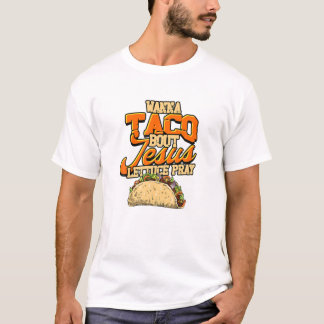 Bout Jesus Lettuce beten Cinco De T-Shirt