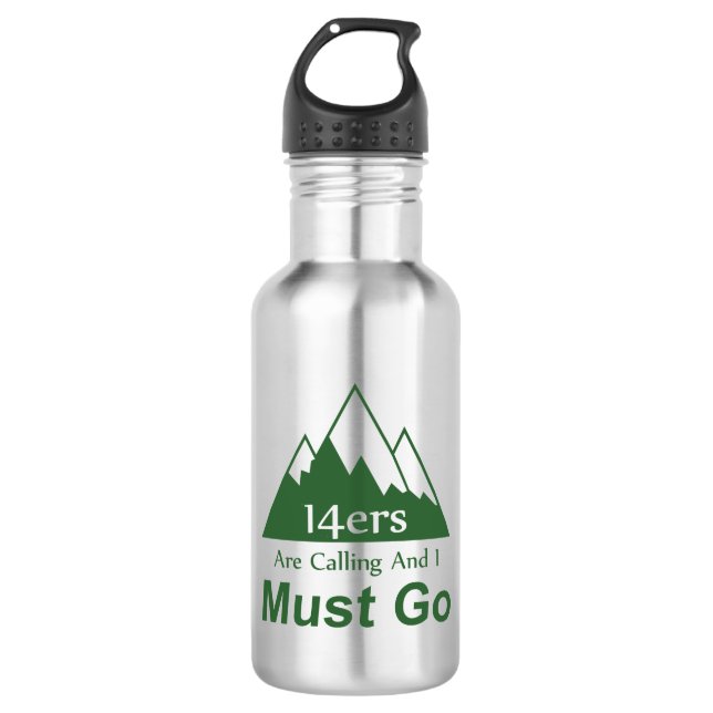 Bouteille D'eau 14ers Appelent Et Je Dois Y Aller (Devant)