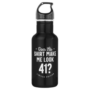 Bouteille D'eau 41 ans - 41e anniversaire drôle cadeau