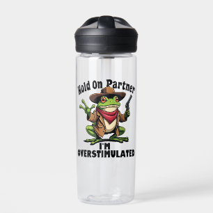 Bouteille D'eau Accusez votre partenaire de surstimuler Frog ADHD