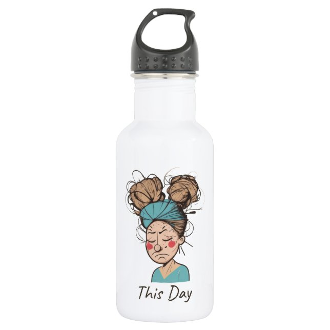 Bouteille D'eau Aujourd'hui | Avoir des moments difficiles (Devant)
