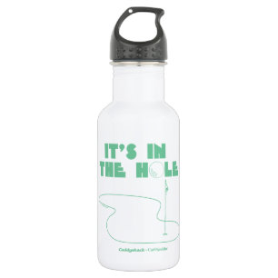 Bouteille D'eau Caddyshack   C'est dans le trou