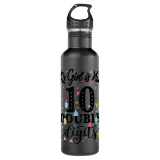 Bouteille D'eau Cadeaux 10e anniversaire Cette fille est maintenan