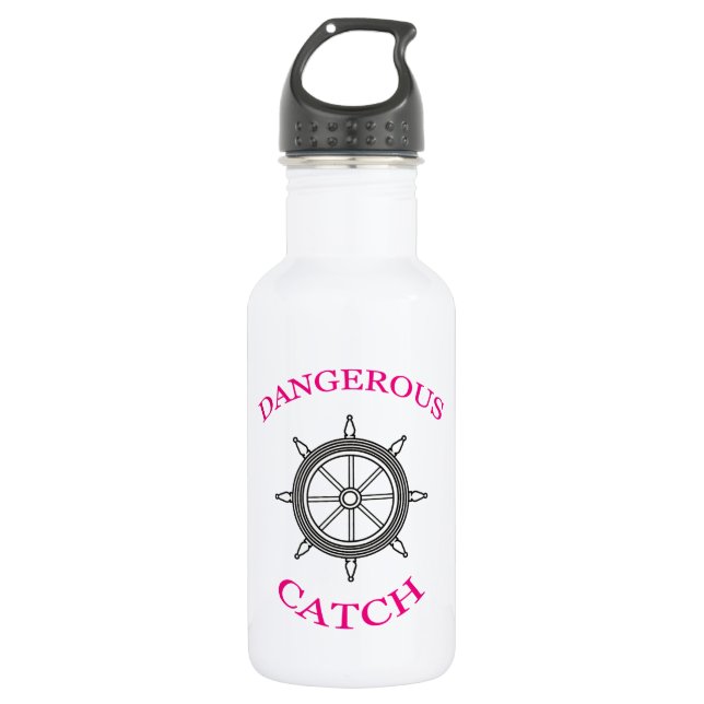 Bouteille D'eau "Catch dangereux à bord" (Devant)