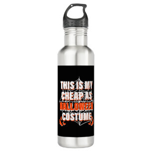 Bouteille D'eau C'Est Mon Costume D'Halloween Bon Marché - Hallowe