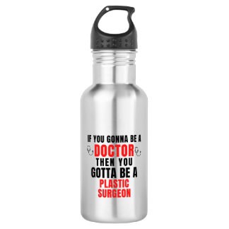 Bouteille D'eau Chirurgien plastique