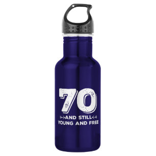 Bouteille D'eau cool jeune 70e anniversaire citation paroles