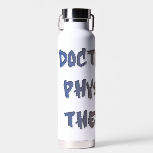 Bouteille D'eau Docteur en physiothérapie