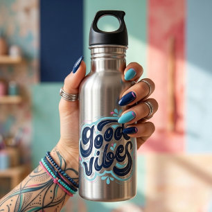 Bouteille d'eau en acier inoxydable Good Vibes