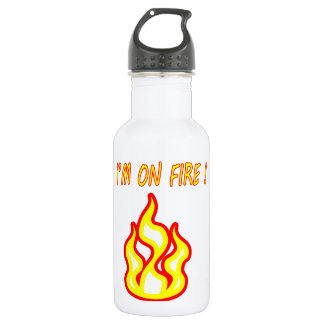 Bouteille D'eau En Acier Inoxydable Je suis en feu !