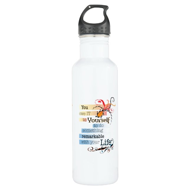 Bouteille D'eau En Acier Inoxydable Remarquable LIFE Inspirational Citation illustrée (Devant)