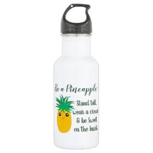 Bouteille D'eau En Acier Inoxydable Soyez une citation de motivation inspirée d'ananas