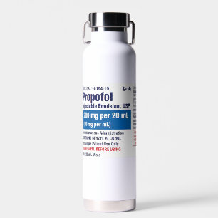 Bouteille D'eau Étiquette drôle de Propofol médical