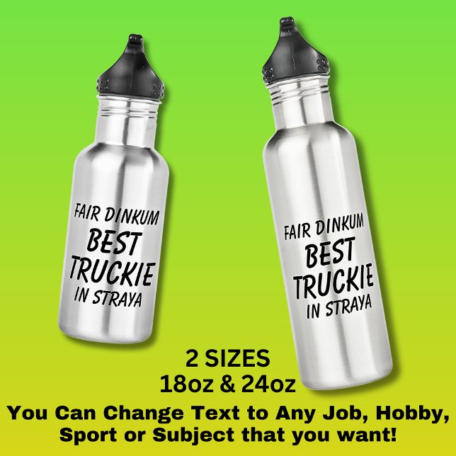 Bouteille D'eau Fair Dinkum BEST TRUCKIE (Truck Driver) en Straya (Créateur téléchargé)