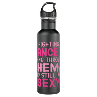 Bouteille D'eau Fighting Cancer Going Through Chemo Pink Breast Ca