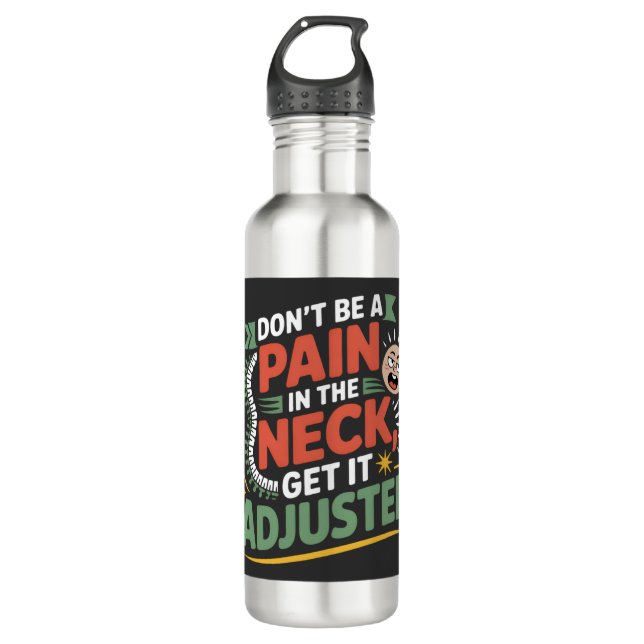 Bouteille D'eau Funny Chiropractic Spine Care Quote (Devant)