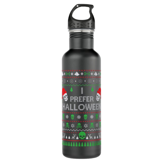 Bouteille D'eau Funny I Prefer Halloween Christmas Sweater Best Ug (Devant)