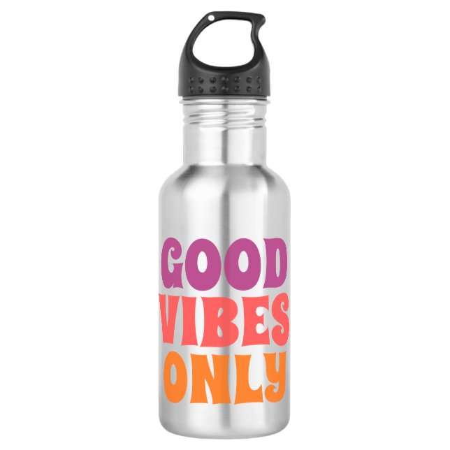 Bouteille d'eau Good Vibes uniquement - Hydrat mot (Devant)