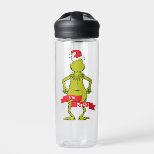 Bouteille D'eau Grinch Je suis de retour