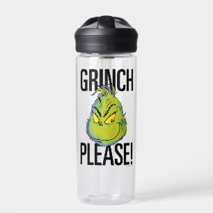 Bouteille D'eau Grincheux Snarky S'il vous plaît citer Grinch dr