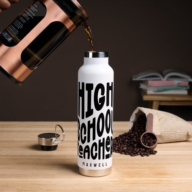 Bouteille D'eau High School Teacher Minimalist Black Text (Café (pivoté))