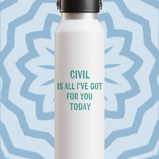 Bouteille D'eau Humorous Snarky Wording Green Font (Créateur téléchargé)