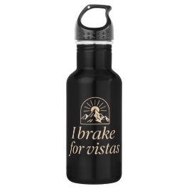 Bouteille D'eau I Brake for Vistas Water Bottle