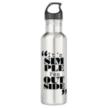 Il est simple : Pipi dehors