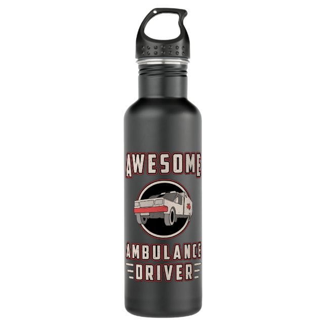 Bouteille D'eau Incroyable ambulance Driver Paramedic Emergency Em (Devant)