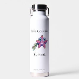 Bouteille D'Eau - Isolé, Avoir Courage. Sois Genti