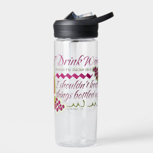 Bouteille D'eau Je Bois Du Vin Drôle Citation CamelBak