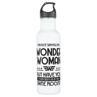 Bouteille D'eau Je ne dis pas que je suis WW