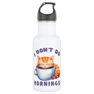 Bouteille D'eau Je ne fais pas les matins - Chat orange mignon ave