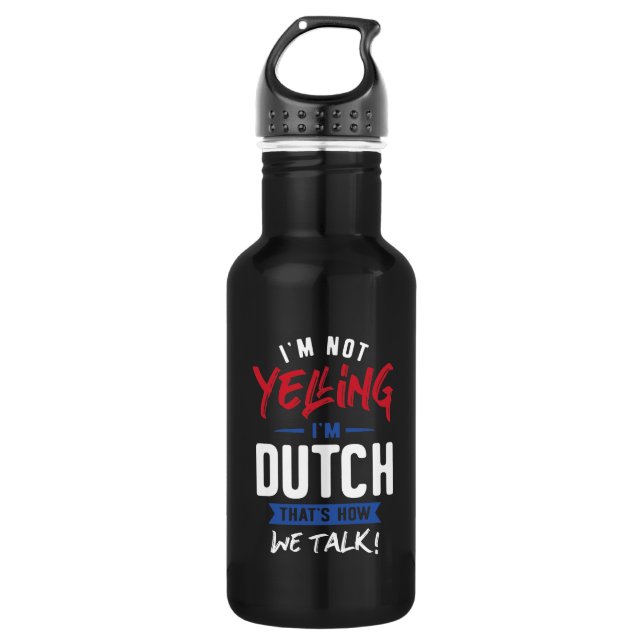 Bouteille D'eau Je ne hurle pas Je suis hollandais (Devant)