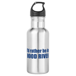 Bouteille D'eau Je préfère être à Hood River en Oregon