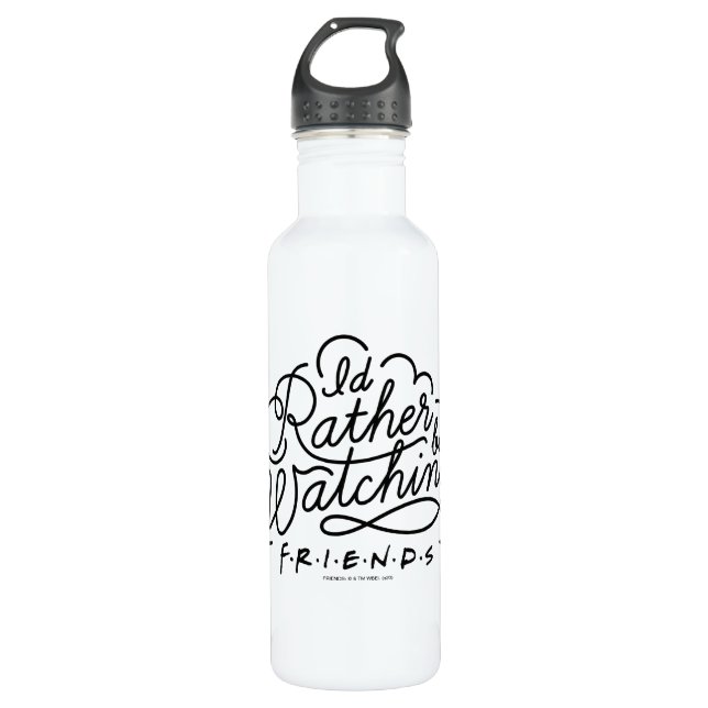 Bouteille D'eau Je préférerais regarder des amis™ Script 2 (Devant)