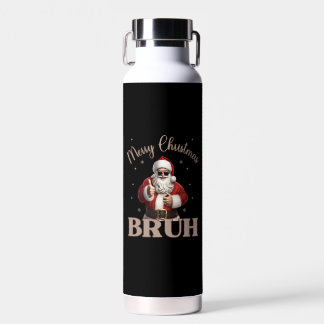 Bouteille D'eau Joyeux Noël BRUH Drôle design