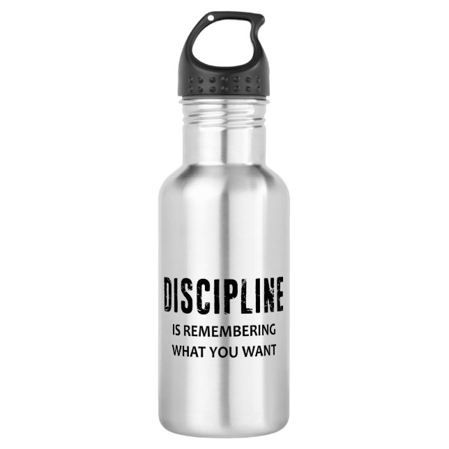 Bouteille D'eau La Discipline Rappelle Ce Que Vous Voulez (Devant)