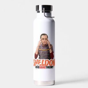 Bouteille D'eau La théorie du Big Bang Sheldon