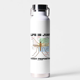 Bouteille D'eau La vie n'est qu'une proposition de buggy Humour de
