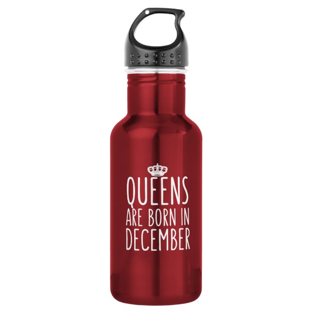 Bouteille D'eau Le Queens sont né en décembre (Devant)