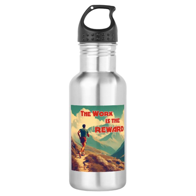 Bouteille D'eau Le Travail Est La Récompense Runner Mountains (Devant)