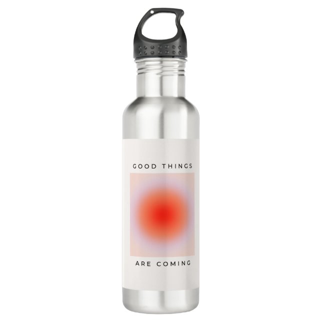 Bouteille D'eau Les Bonnes Choses Vient Citation Inspirationnelle (Devant)