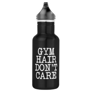 Bouteille D'eau Les cheveux de gymnase ne s'inquiètent pas la